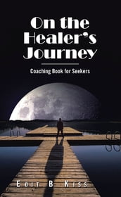 On the Healer s Journey