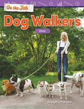 On the Job: Dog Walkers: Data: Read-along ebook