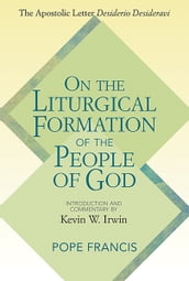 On the Liturgical Formation of the People of God