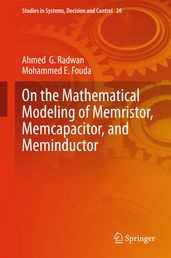 On the Mathematical Modeling of Memristor, Memcapacitor, and Meminductor