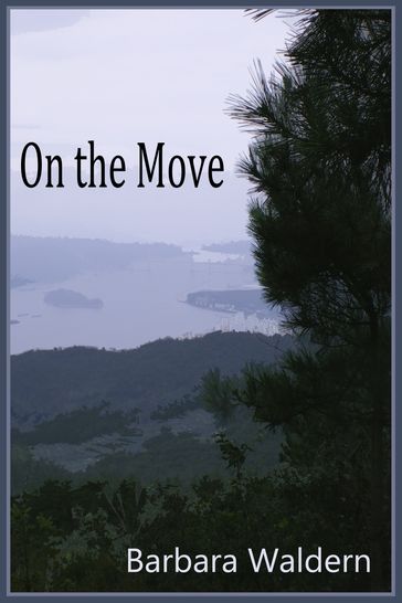 On the Move - Barbara J. Waldern