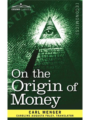 On the Origin of Money - Carl Menger