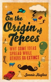 On the Origin of Tepees