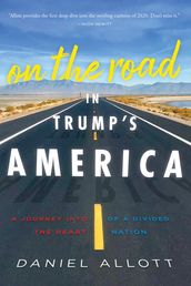 On the Road in Trump s America