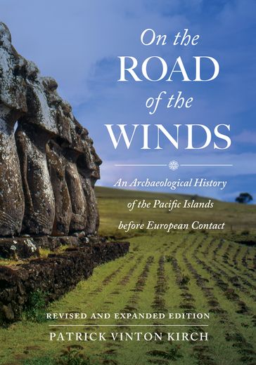 On the Road of the Winds - Patrick Vinton Kirch