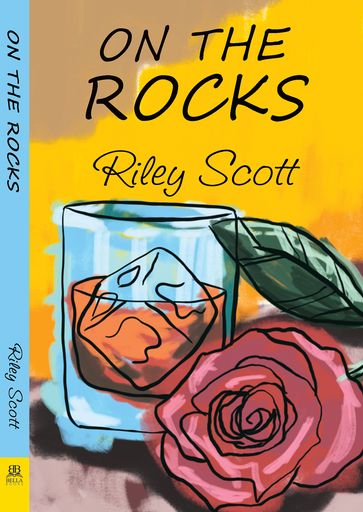 On the Rocks - Riley Scott