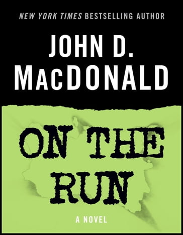 On the Run - John D. MacDonald