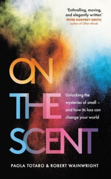 On the Scent - Paola Totaro - Robert Wainwright