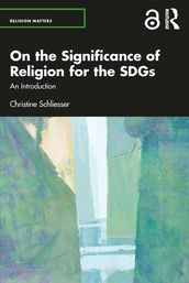 On the Significance of Religion for the SDGs