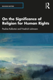 On the Significance of Religion for Human Rights