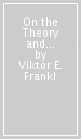 On the Theory and Therapy of Mental Disorders