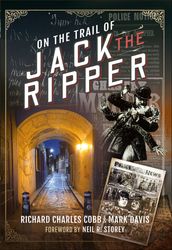 On the Trail of Jack the Ripper