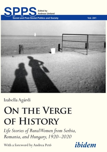 On the Verge of History - Izabella Agardi - Andreas Umland