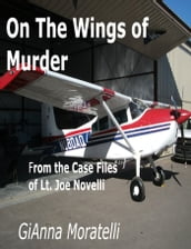 On the Wings of Murder