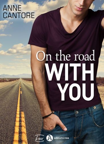 On the road with you - Anne Cantore