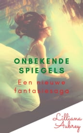 Onbekende spiegels