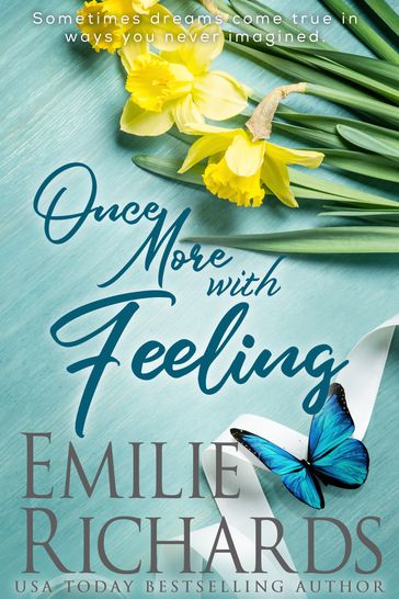 Once More With Feeling - Emilie Richards