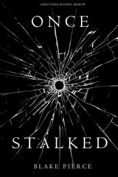 Once Stalked (A Riley Paige MysteryBook 9)