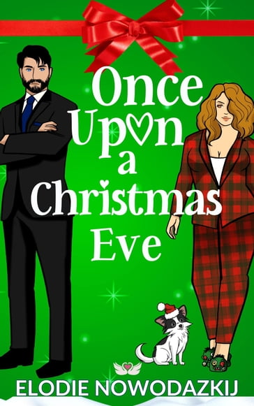 Once Upon A Christmas Eve - Elodie Nowodazkij
