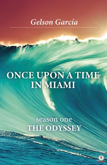 Once Upon A Time In Miami - Gelson García