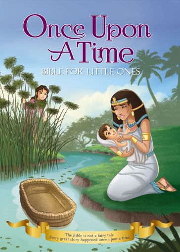 Once Upon a Time Bible for Little Ones - Zondervan