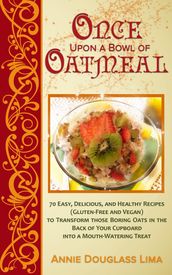 Once Upon a Bowl of Oatmeal
