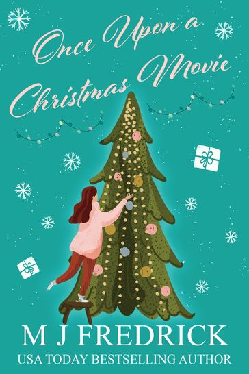 Once Upon a Christmas Movie - MJ Fredrick