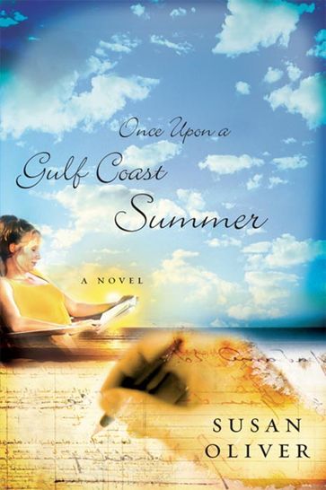 Once Upon a Gulf Coast Summer - Susan Oliver