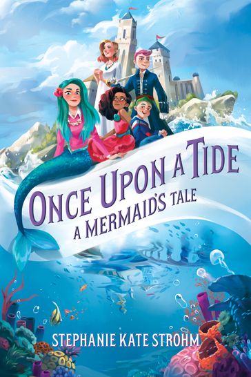 Once Upon a Tide - Stephanie Kate Strohm