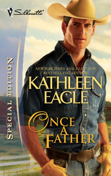Once a Father - Kathleen Eagle