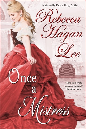Once a Mistress - Rebecca Hagan Lee