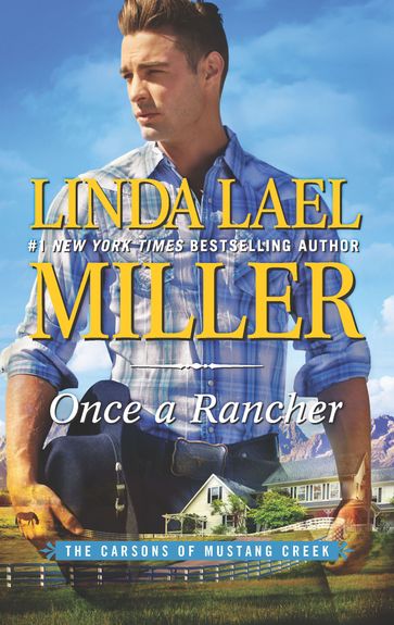 Once a Rancher - Linda Lael Miller