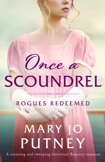 Once a Scoundrel - Mary Jo Putney