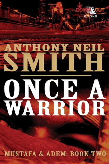Once a Warrior - Anthony Neil Smith