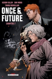 Once and Future Chapitre 7