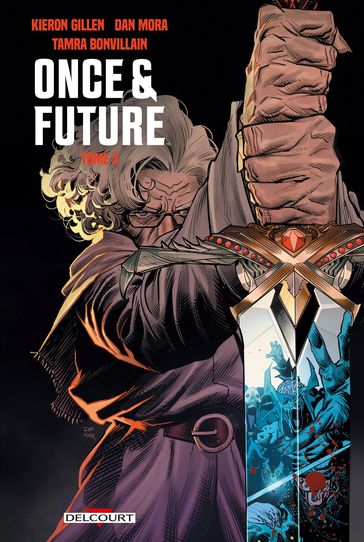 Once and Future T03 - Dan Mora - Kieron Gillen