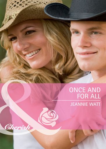 Once and for All (Single Father, Book 29) (Mills & Boon Cherish) - Jeannie Watt