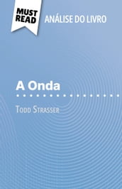 A Onda de Todd Strasser (Análise do livro)