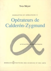 Ondelettes et opérateurs, Volume 2