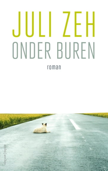 Onder buren - Juli Zeh