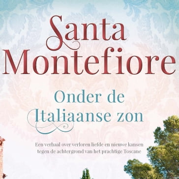 Onder de Italiaanse zon - Santa Montefiore