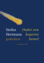 Onder een koperen hemel