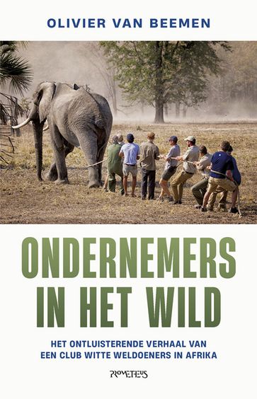 Ondernemers in het wild - Olivier van Beemen