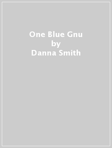 One Blue Gnu - Danna Smith