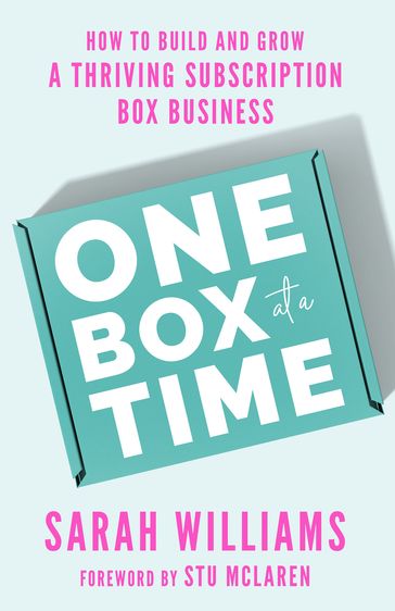 One Box at a Time - Sarah Williams