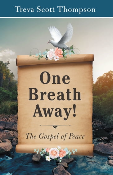 One Breath Away! - Treva Scott Thompson