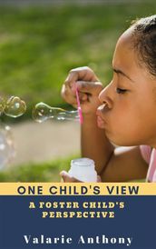 One Child s View