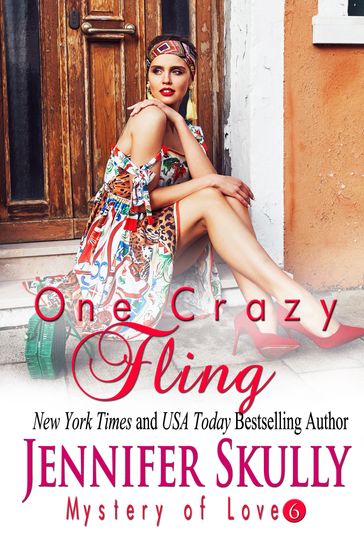 One Crazy Fling - Jasmine Haynes - Jennifer Skully