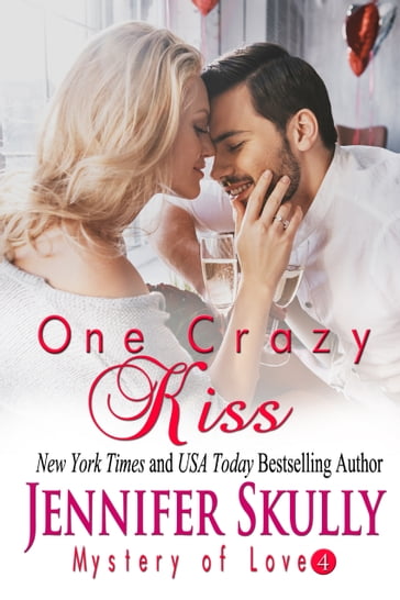 One Crazy Kiss - Jasmine Haynes - Jennifer Skully