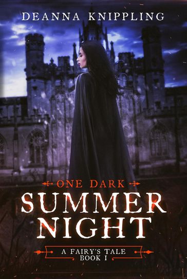 One Dark Summer Night - DeAnna Knippling